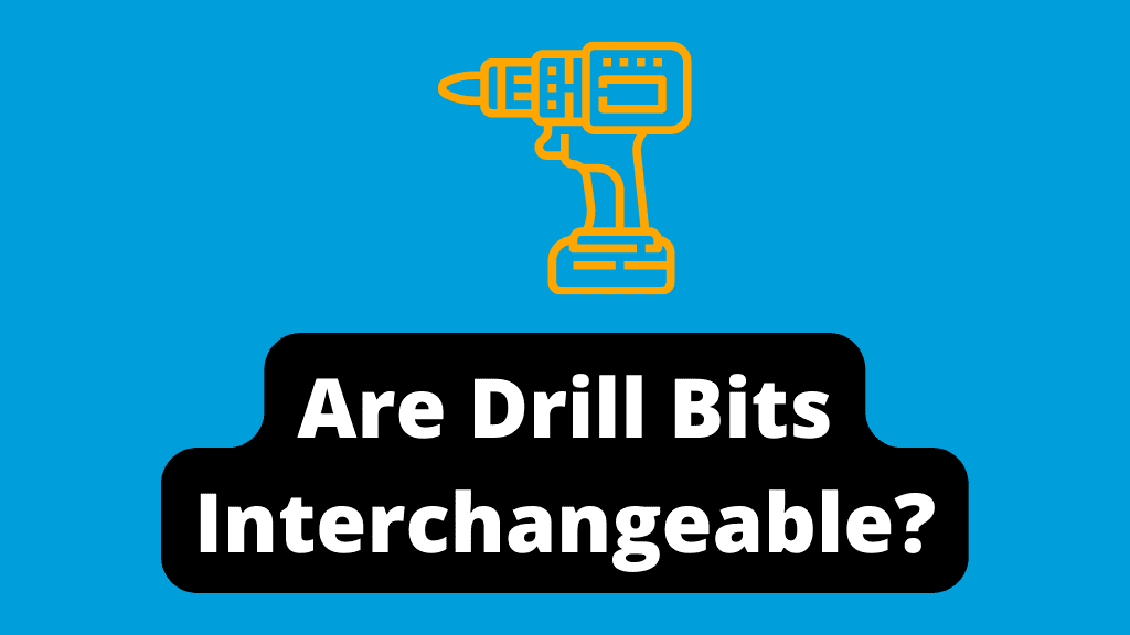 Are Drill Bits Interchangeable Between Brands