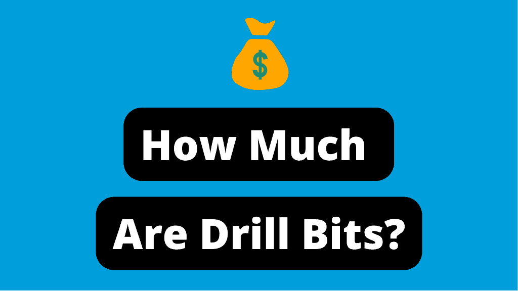 How Much Are Drill Bits