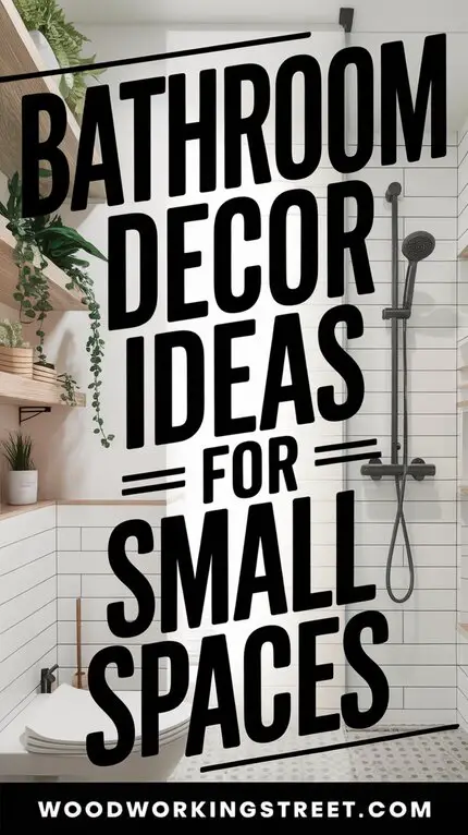 Pin with overlay: Bathroom Decor Ideas for Small Spaces