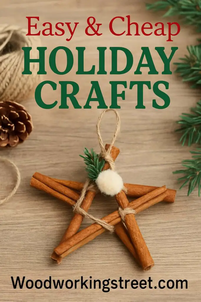 Pin image with overlay “Easy & Cheap Holiday Crafts”